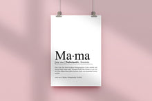 Lade das Bild in den Galerie-Viewer, Poster &quot;Mama&quot; | Geschenk für Muttertag oder Geburtstag
